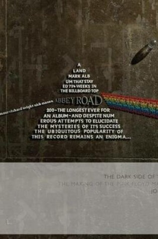 Cover of Dark Side of the Moon, The: The Making of the Pink Floyd Masterpiece