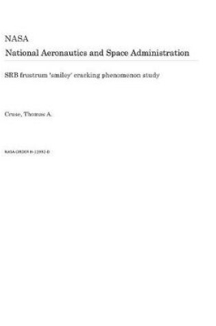 Cover of Srb Frustrum 'smiley' Cracking Phenomenon Study