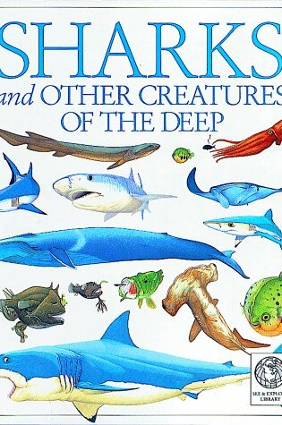 Cover of Sharks & Other Creatures of the Deep