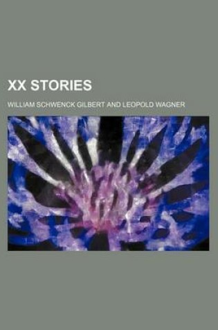 Cover of XX Stories