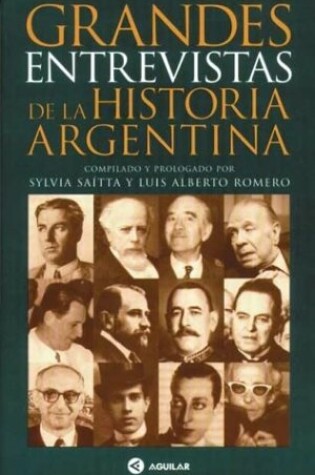 Cover of Grandes Entrevistas de La Historia Argentina