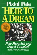 Book cover for Pistol Pete Heir to a Dream