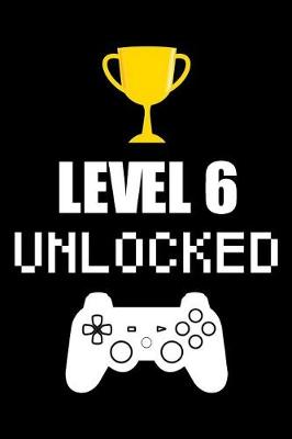 Book cover for Level 6 Unlocked