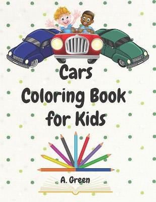 Book cover for Cars Coloring Book for Kids
