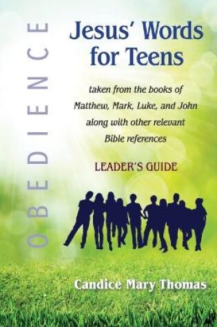 Cover of Jesus' Words for Teens--Obedience