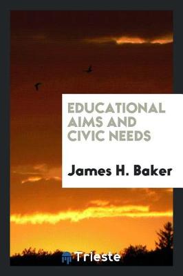 Book cover for Educational Aims and Civic Needs