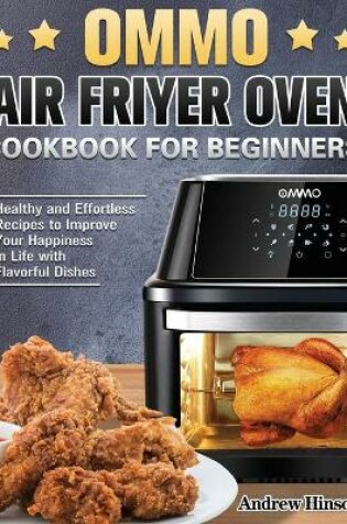 Cover of OMMO Air Fryer Oven Cookbook for Beginners