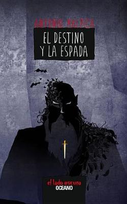 Book cover for Destino Y La Espada