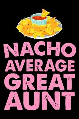 Book cover for Nacho Average Great Aunt