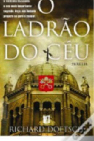 Cover of O Ladro Do Ceu