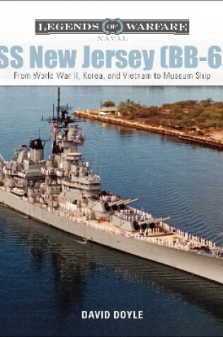 Cover of USS New Jersey (BB62): From World War II, Korea and Vietnam to Museum Ship