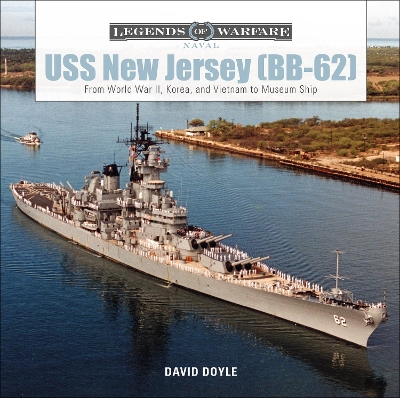 Book cover for USS New Jersey (BB62): From World War II, Korea and Vietnam to Museum Ship