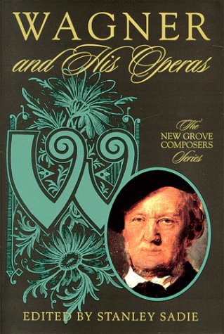 Book cover for Wagner and His Operas