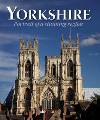 Book cover for Yorkshire - Portrait of a Stunning Region