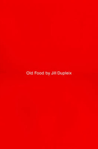 Cover of Old Food