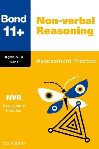 Cover of Bond 11+: Bond 11+ Non-verbal Reasoning Assessment Practice Age 5-6