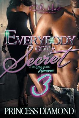 Book cover for Everybody Got A Secret 3