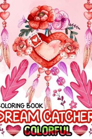 Cover of Dream Catcher Colorful Coloring Book