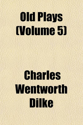 Book cover for Old Plays (Volume 5)