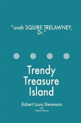 Cover of Trendy Treasure Island