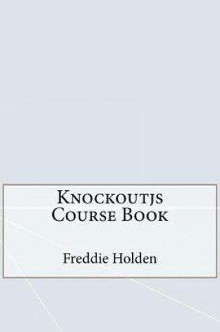 Cover of Knockoutjs Course Book