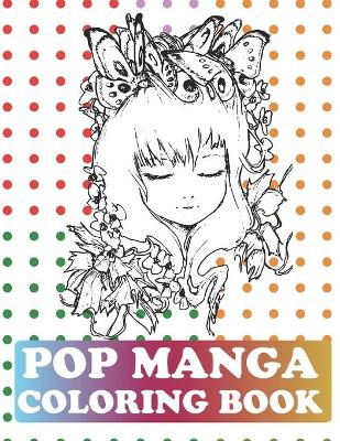 Book cover for Pop Manga Coloring Book