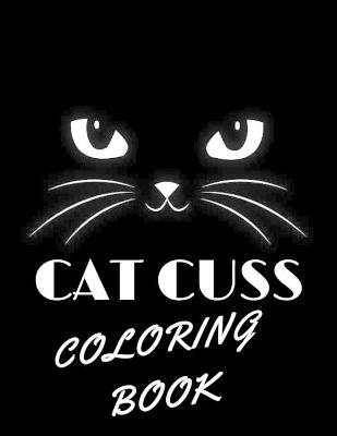 Book cover for Cat Cuss Coloring Book