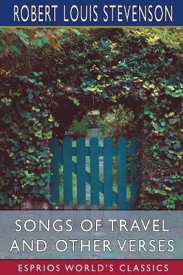 Book cover for Songs of Travel and Other Verses (Esprios Classics)