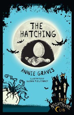 Cover of The Nightmare Club 8: The Hatching