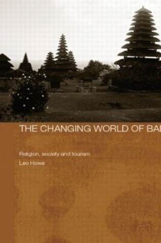 Cover of The Changing World of Bali