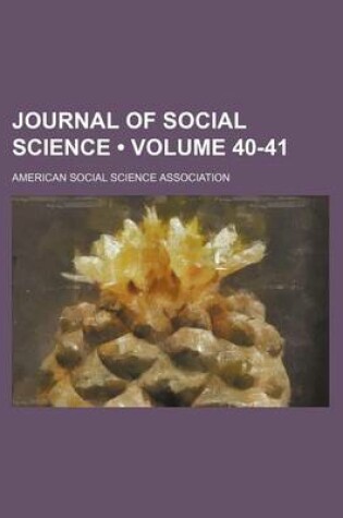 Cover of Journal of Social Science (Volume 40-41)