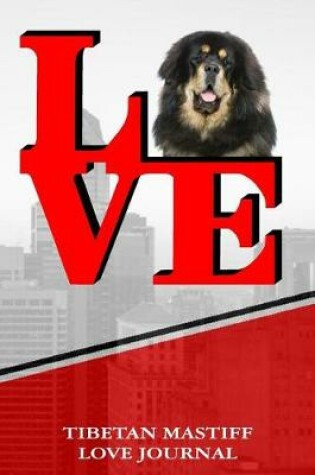 Cover of Tibetan Mastiff Love Journal