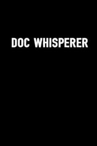 Cover of Doc Whisperer