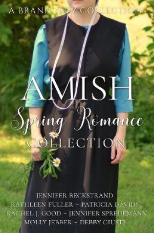 Cover of Amish Spring Romance Collection