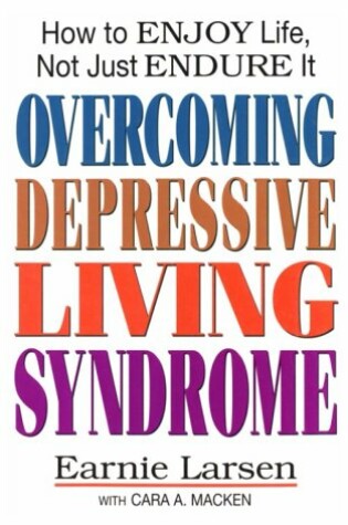 Cover of Overcoming Depressive Living Syndrome