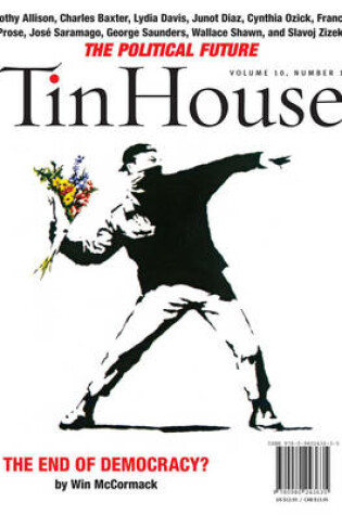 Cover of Tin House: The Political Issue (Fall 2008)