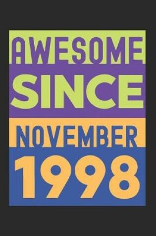 Cover of Awesome Since November 1998