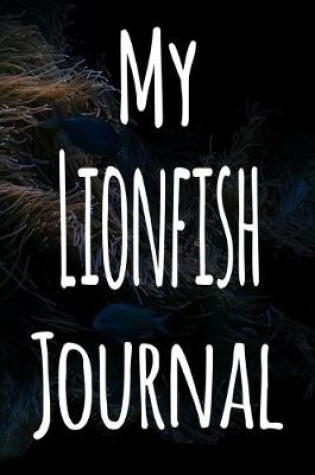 Cover of My Lionfish Journal