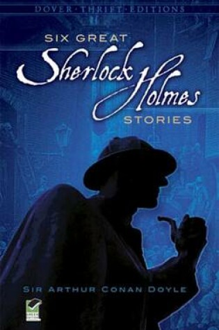 Cover of Six Great Sherlock Holmes Stories