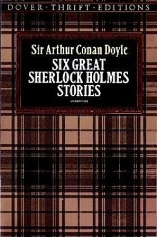 Cover of Six Great Sherlock Holmes Stories