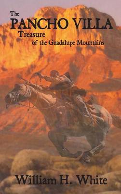 Book cover for The Pancho Villa Treasure of the Guadalupe Mountains