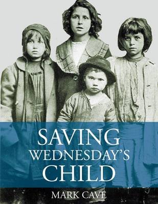 Book cover for Saving Wednesday's Child