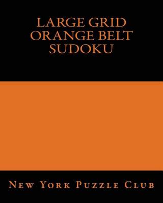 Book cover for Large Grid Orange Belt Sudoku