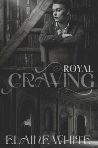 Cover of A Royal Craving