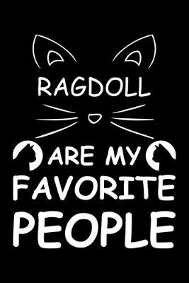 Book cover for Ragdoll Are My Favorite People