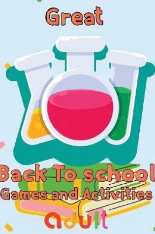 Cover of Great Back To School Games And Activities Adult