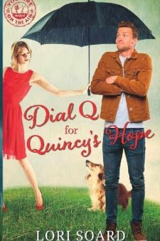 Cover of Dial Q for Quincy's Hope