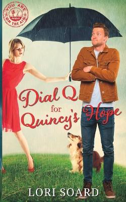 Book cover for Dial Q for Quincy's Hope