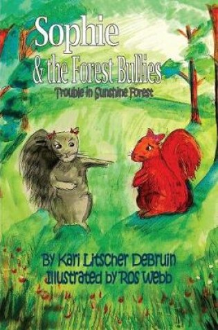 Cover of Sophie & The Forest Bullies