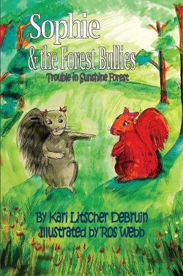 Cover of Sophie & The Forest Bullies